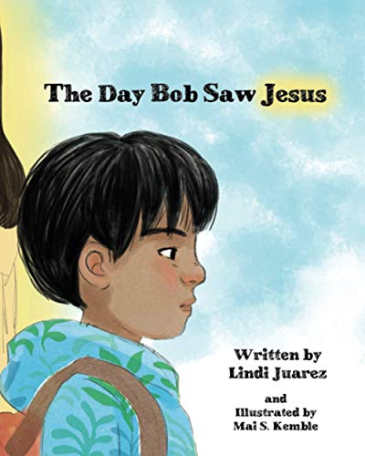 Imagen de archivo de The Day Bob Saw Jesus a la venta por ThriftBooks-Atlanta