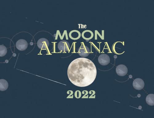 Beispielbild fr The Moon Almanac 2022 zum Verkauf von GF Books, Inc.