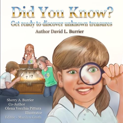 Stock image for Did You Know?: Get Ready to Discover Unknown Treasures (Burrie' Children's Book Collection) for sale by Books Unplugged