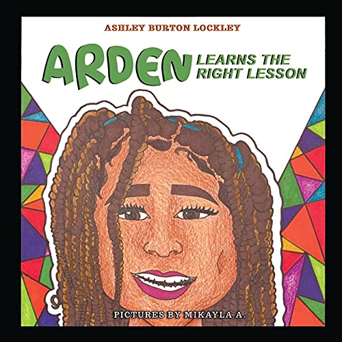 Stock image for Arden Learns the Right Lesson for sale by GF Books, Inc.