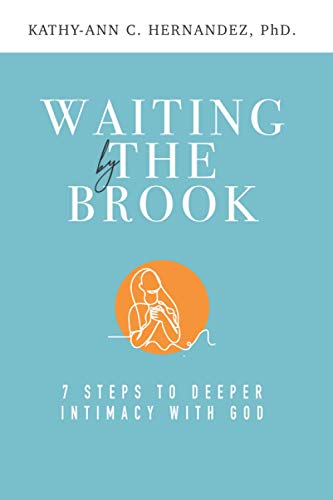 Stock image for Waiting by the Brook: Seven Steps to Deeper Intimacy With God for sale by GreatBookPrices