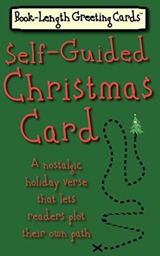 Beispielbild fr Self-Guided Christmas Card: A Nostalgic Holiday Verse That Lets Readers Plot Their Own Path zum Verkauf von Lucky's Textbooks