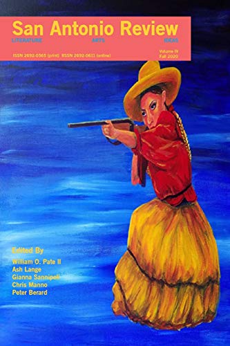 Beispielbild fr San Antonio Review (Volume IV, Fall 2020) zum Verkauf von California Books