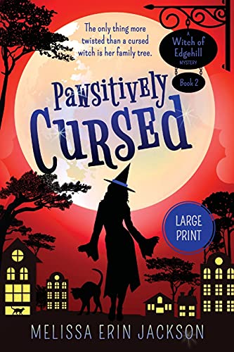 Stock image for Pawsitively Cursed (A Witch of Edgehill Mystery) for sale by Lucky's Textbooks