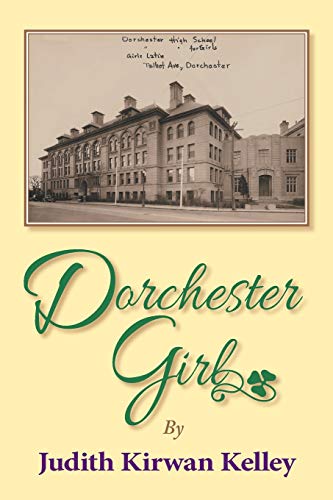 9781736199015: Dorchester Girl