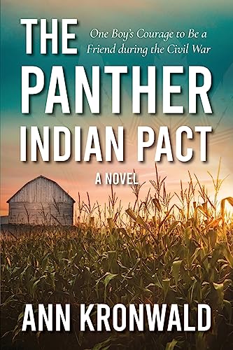 Beispielbild fr The Panther Indian Pact: One Boy's Courage to Be a Friend during the Civil War zum Verkauf von Open Books