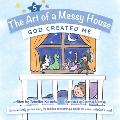 Imagen de archivo de GOD CREATED ME (The Art of a Messy House) a la venta por GF Books, Inc.