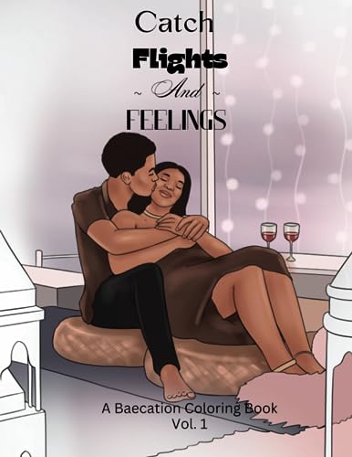 Stock image for Catch Flights & Feelings: A Baecation Coloring Book for sale by GF Books, Inc.