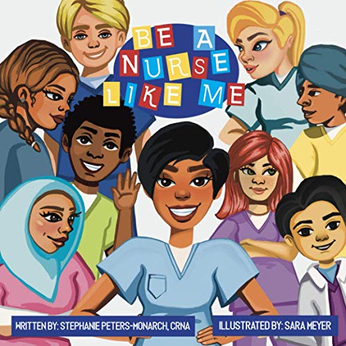 Stock image for Be A Nurse Like Me for sale by HPB Inc.