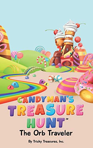 

The Candyman's Treasure Hunt: The Orb Traveler