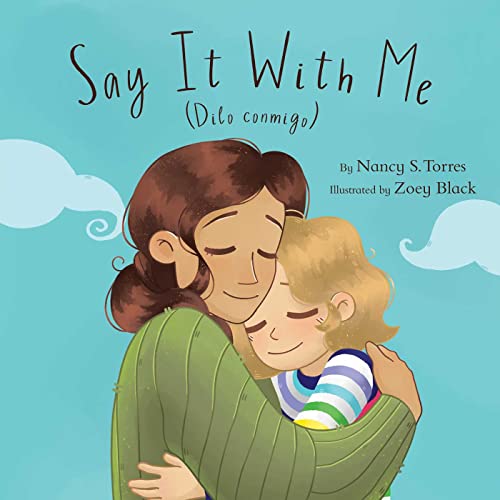 Stock image for Say It With Me (Dilo conmigo) for sale by BooksRun