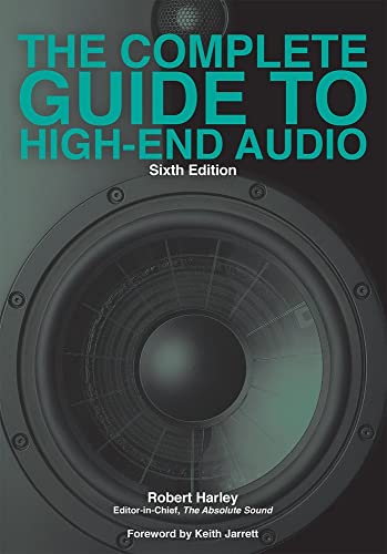 9781736254509: The Complete Guide to High-End Audio
