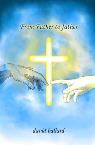 Stock image for From Father to father for sale by GF Books, Inc.