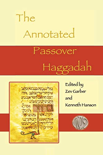 Stock image for The Annotated Passover Haggadah for sale by Better World Books: West