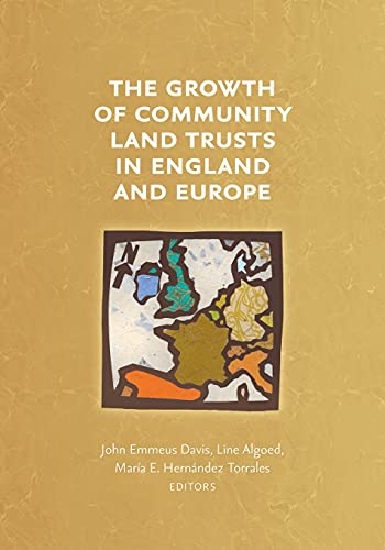 Imagen de archivo de The Growth of Community Land Trusts in England and Europe a la venta por GreatBookPrices