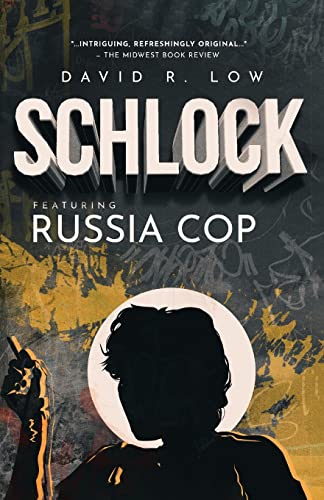 Stock image for SCHLOCK Featuring Russia Cop for sale by ThriftBooks-Dallas