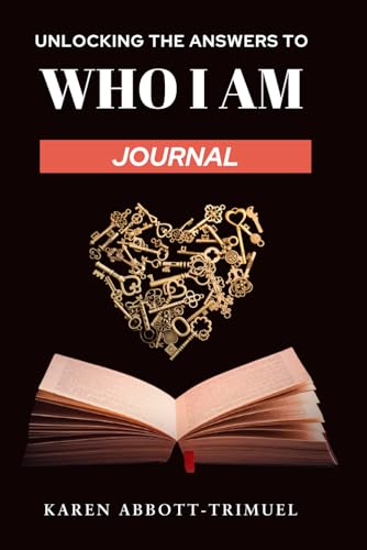 Stock image for Unlocking the Answers to WHO I AM JOURNAL for sale by Books Unplugged