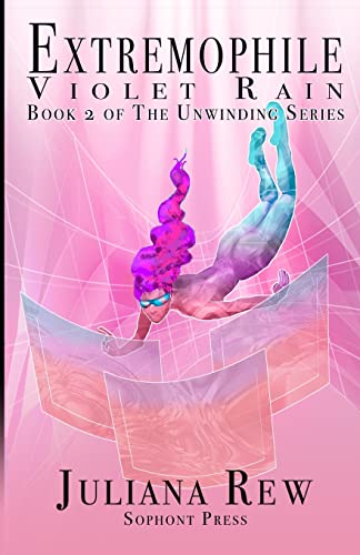 Beispielbild fr Extremophile: Violet Rain (The Unwinding) zum Verkauf von Books From California