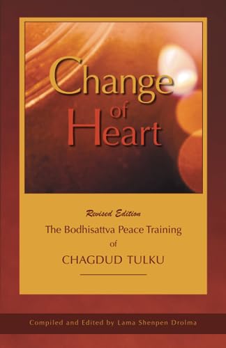 Beispielbild fr Change of Heart: The Bodhisattva Peace Training of Chagdud Tulku zum Verkauf von Books Unplugged