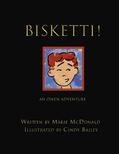 9781736297704: Bisketti!: An Owen Adventure