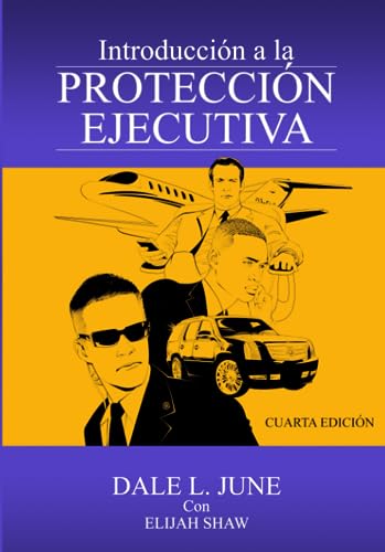 Beispielbild fr Introduccin a la Proteccin Ejecutiva, Cuarta Edicin (Spanish Edition) zum Verkauf von GF Books, Inc.