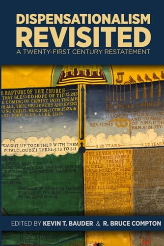 Beispielbild fr Dispensationalism Revisited: A Twenty-First Century Restatement zum Verkauf von SecondSale