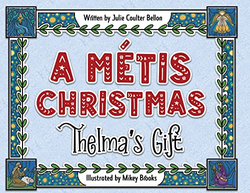 9781736312933: A Mtis Christmas: Thelma's Gift