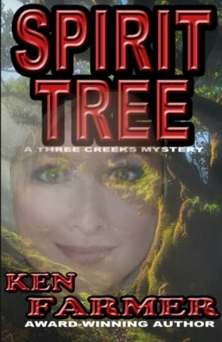 Stock image for SPIRIT TREE (THREE CREEKS SERIES) for sale by GF Books, Inc.