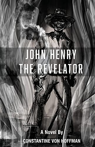 Stock image for John Henry the Revelator for sale by Book Deals