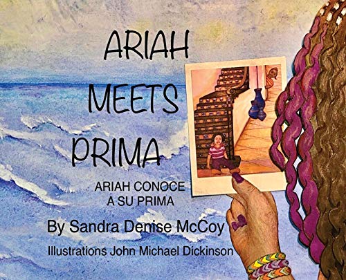 9781736339022: Ariah Meets Prima: Ariah Conoce a Su Prima (1) (The Little Miss Adventures of Ariah)