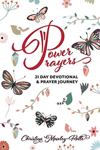 Stock image for Power Prayers: 21 Day Devotional & Prayer Journey for sale by Lucky's Textbooks