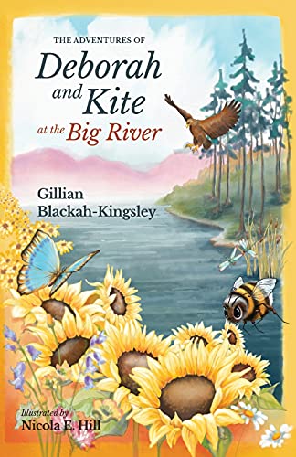 9781736349908: The Adventures of Deborah and Kite at the Big River