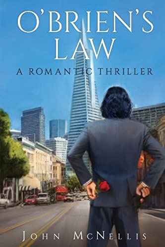 Stock image for O'Brien's Law: A Romantic Thriller for sale by BooksRun