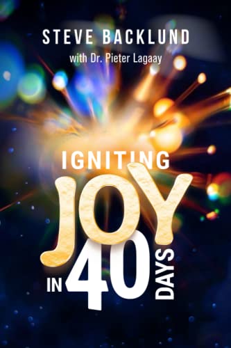 Beispielbild fr Igniting Joy in 40 Days zum Verkauf von GF Books, Inc.