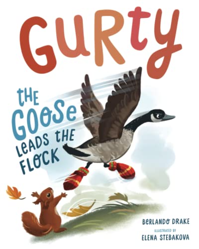 

Gurty the Goose Leads the Flock