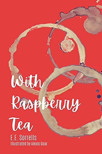 Beispielbild fr With Raspberry Tea zum Verkauf von GreatBookPrices