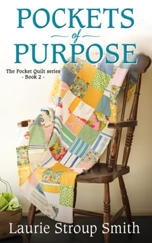 Stock image for Pockets of Purpose: Pocket Quilt Series #2 for sale by SecondSale