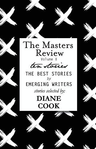 Beispielbild fr The Masters Review Volume X zum Verkauf von GreatBookPrices