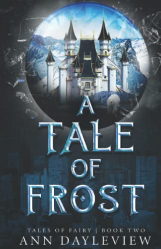 Stock image for A Tale of Frost for sale by ThriftBooks-Atlanta