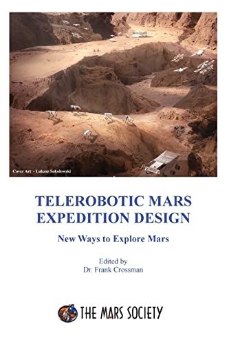 Beispielbild fr Telerobotic Mars Expedition Design zum Verkauf von GreatBookPrices