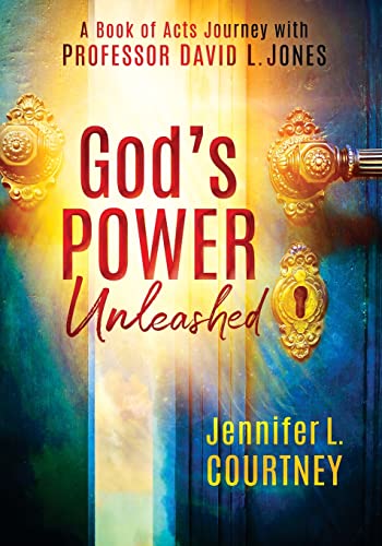 9781736391198: God's Power Unleashed: A Book of Acts Journey with Professor David L. Jones