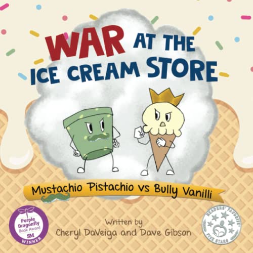 Stock image for War at the Ice Cream Store: Mustachio Pistachio vs Bully Vanilli (Biff Bam Booza) for sale by Book Deals