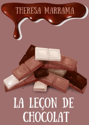 Stock image for La leçon de chocolat (French Edition) for sale by ThriftBooks-Atlanta