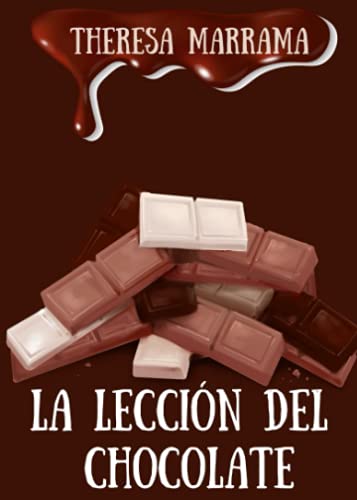 Stock image for La lecci�n del chocolate (Spanish Edition) for sale by Wonder Book