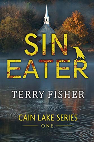 Beispielbild fr Cain Lake 1: Sin-Eater zum Verkauf von BooksRun