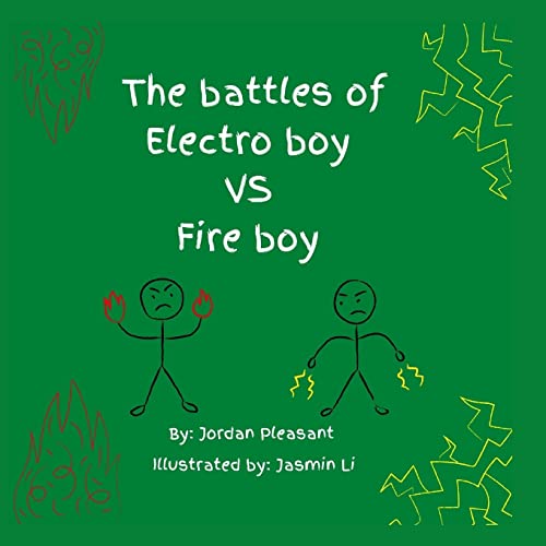 9781736418857: The battles of Electro boy vs. Fire boy