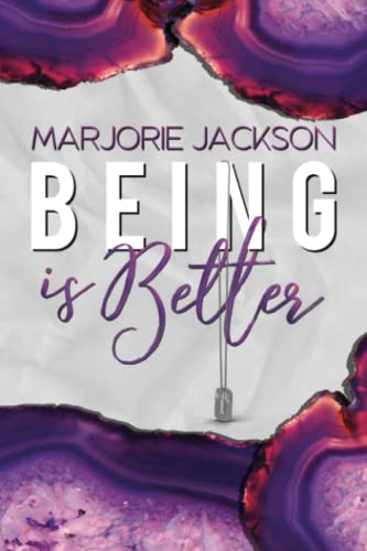 Beispielbild fr Being is Better: Better Together, Book One zum Verkauf von ThriftBooks-Dallas