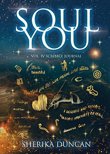Beispielbild fr Soul You Vol. IV: Scribble Journal zum Verkauf von Lucky's Textbooks