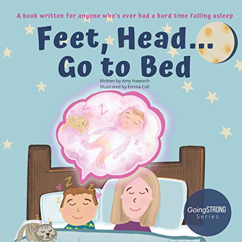 Beispielbild fr Feet, Head. Go to Bed zum Verkauf von Goodwill