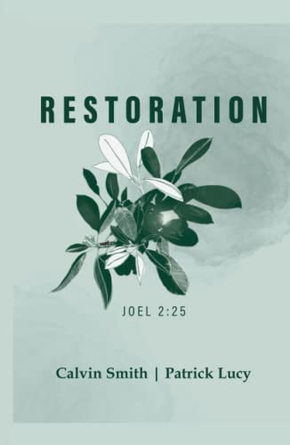 Stock image for Restoration: Joel 2:25 for sale by Books Unplugged